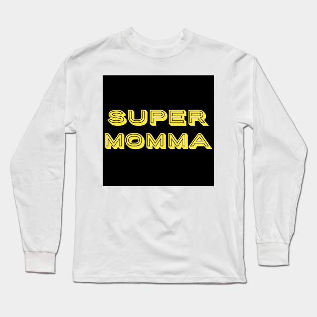 super momma text art Long Sleeve T-Shirt by MICRO-X